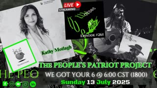 THE PEOPLE'S PATRIOT PROJECT- WE GOT YOUR 6 @ 6:00 Episode #261