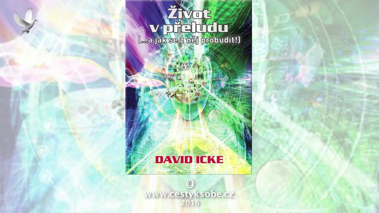 SUPERPŘEDNÁŠKA Davida Icke 10. díl