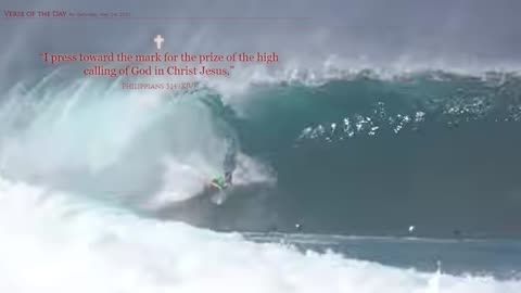 Verse of the Day for Saturday, May 24, 2025 ✟ “I press toward the mark for the prize of the high calling of God in Christ Jesus.” Philippians 3:14 (KJV)
