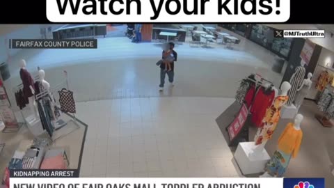 Attempted Kidnapping of 3 Year old Girl in Fairfax Virgina Fair Oaks Mall