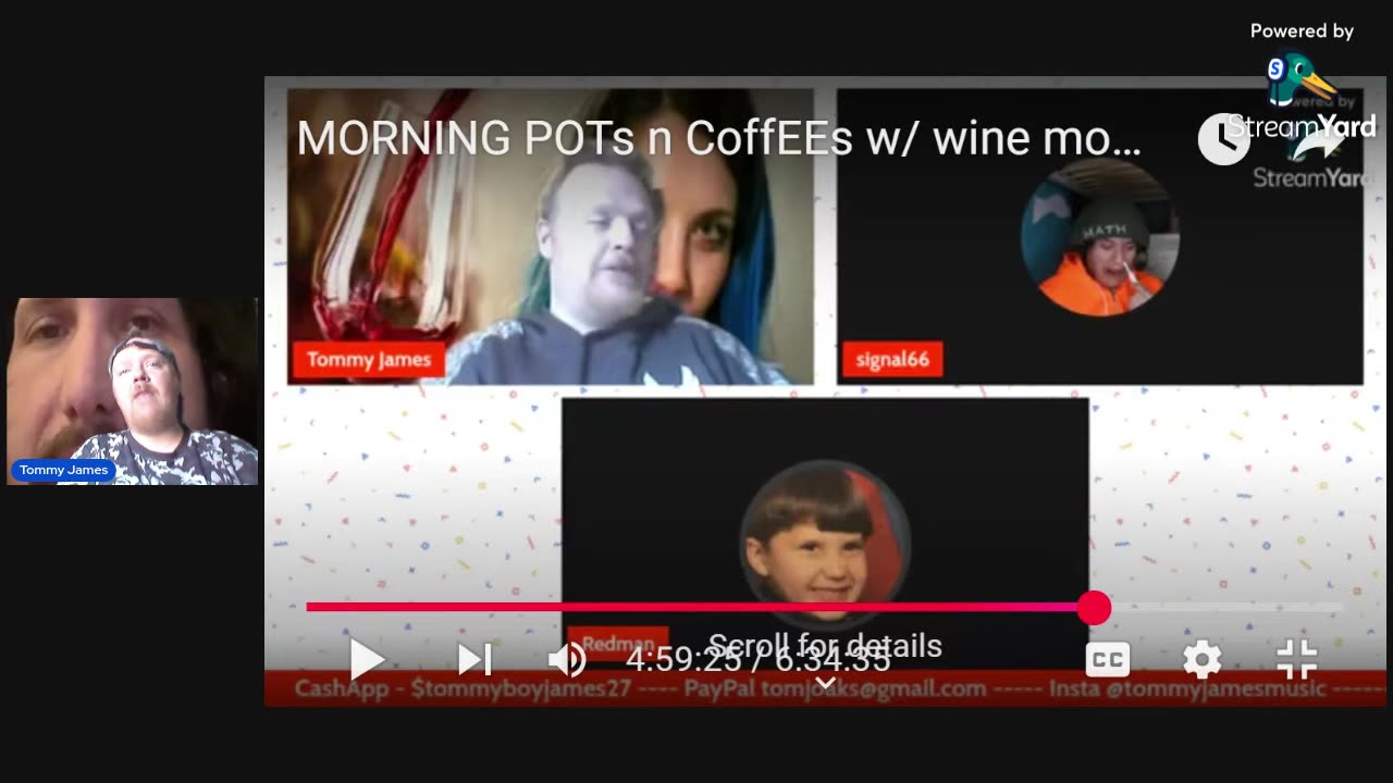 08/19/25 Tommy James VOD: "SCUMMY STREAM"