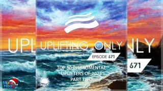 VA - Ori Uplift - Uplifting Only Episode 671 [Part 2]) (2025)