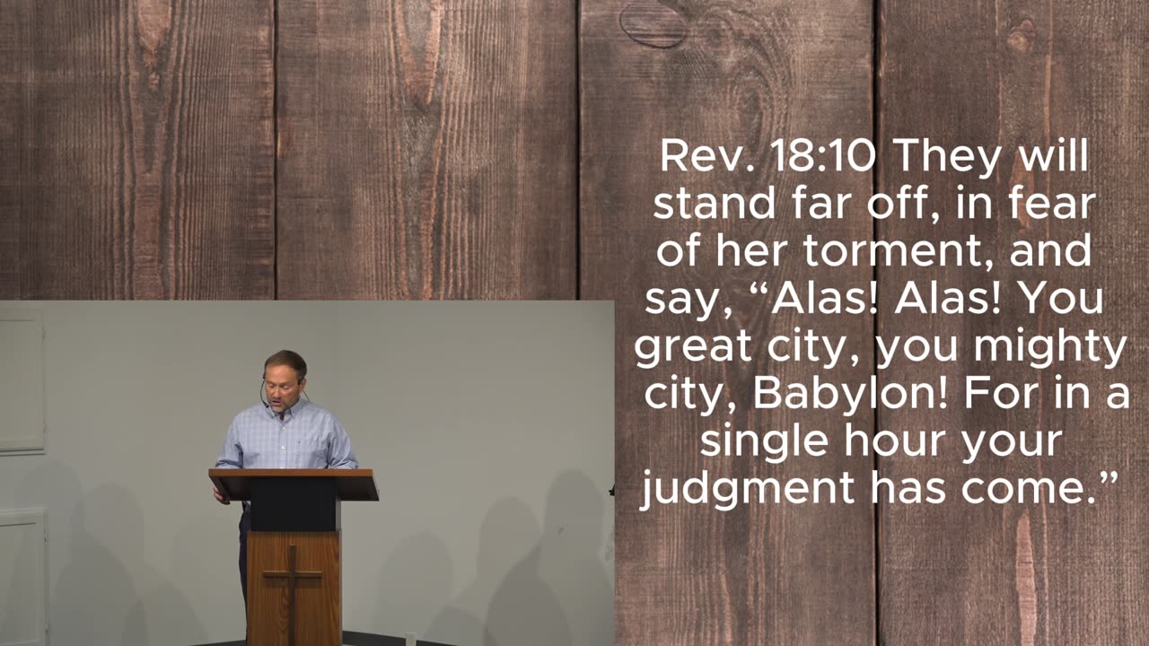 The End of the End part 14 Babylon Judged