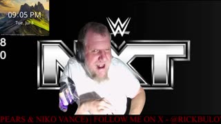 WWE NXT WatchAlong - July 8, 2025