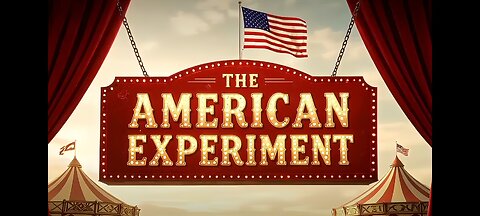 The American Experiment