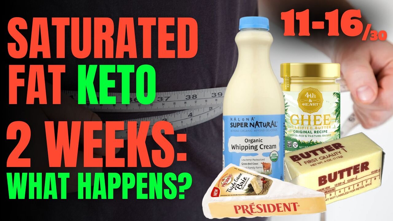 I Ate Mostly SATURATED Fat for 2 WEEKS: What's Happened? Weight Loss/Digestion Updates! ex150: 11-16