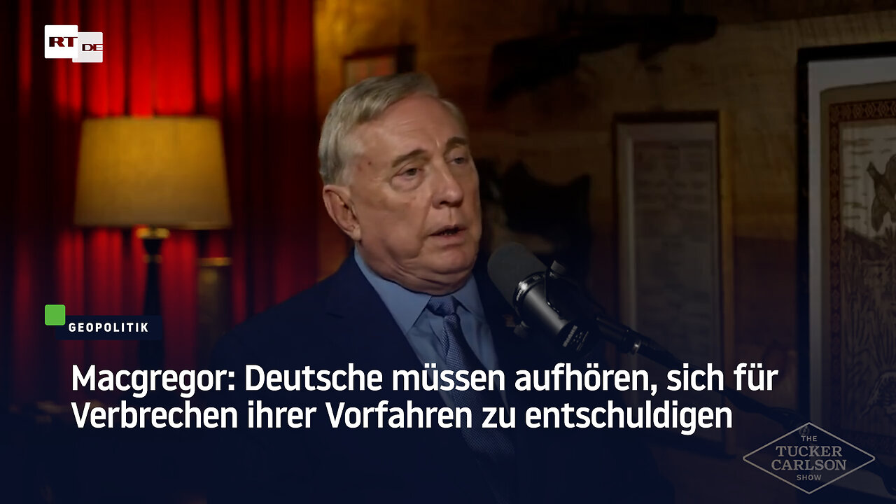 Macgregor: Deutsche müssen aufhören, sich für Verbrechen ihrer Vorfahren zu entschuldigen