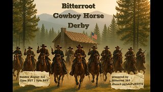 DayZ EVENT: Bitterroot Cowboy Horse Derby *Shoutcasting*