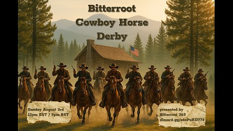 DayZ EVENT: Bitterroot Cowboy Horse Derby *Shoutcasting*