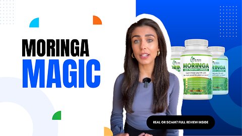 Moringa Magic 2025 Review: Superfood That Burns Fat, Boosts Energy & Detoxes Naturally