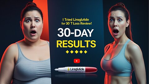 I Tried Liraglutide for 30 Days – Honest Weight Loss Review!