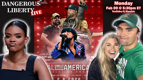 Dangerous Liberty LIVE - TPUSA Halftime Recap and Candace Owens Watch Party