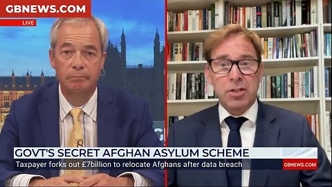 Nigel Farage Fumes at State Cover-Up of Mass Afghan Migrant Relocation to UK after Data Blunder.mp4
