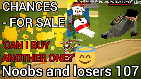Noobs and losers 107 - Simple Sandbox 2