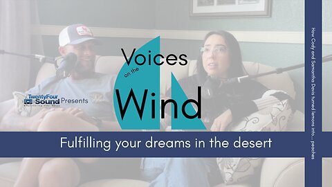 VOTW 008 | Can you grow your dreams in a desert?