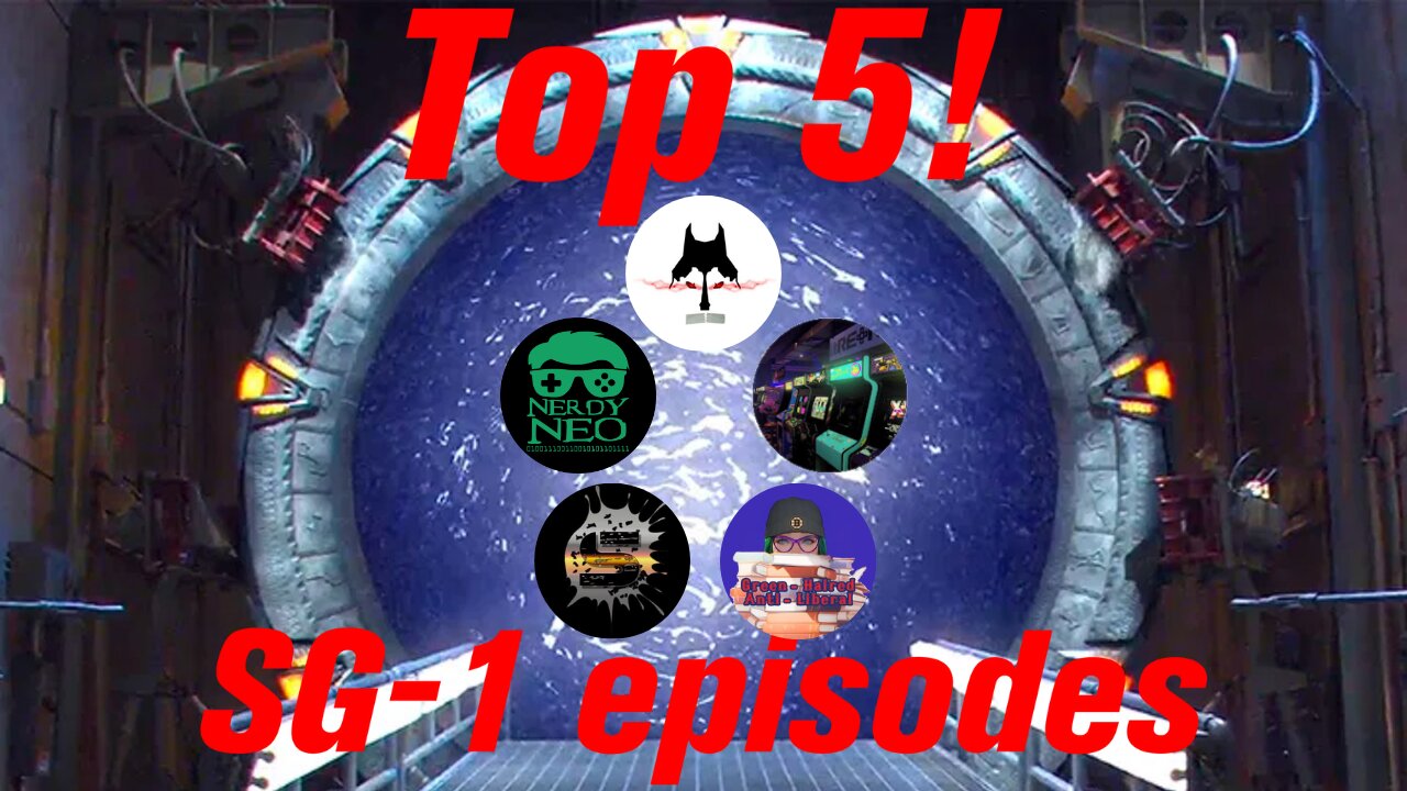 Top 5! Episode 34, SG-1 episodes