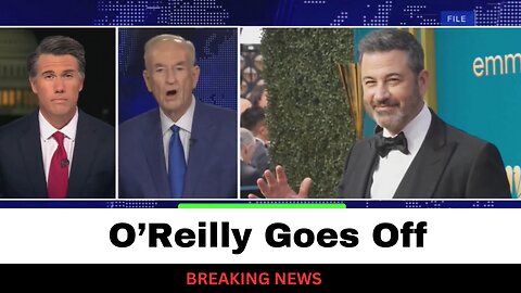 Bill O'Reilly Just Went Off Over Jimmy Kimmel