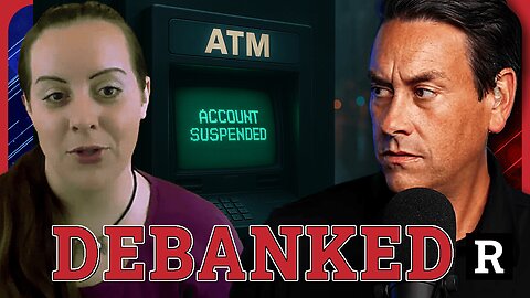 The Global Debanking Crisis Exposed! Banks Are Now Weapons Against Free Speech