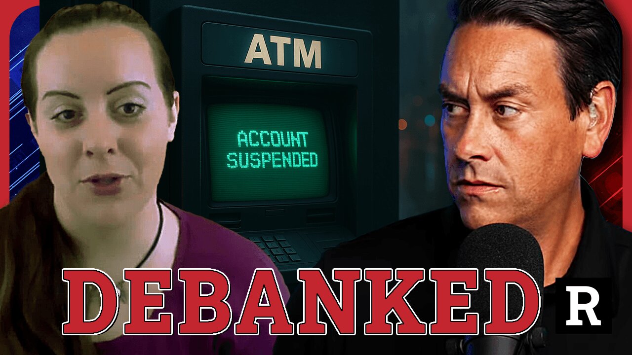 The Global Debanking Crisis Exposed! Banks Are Now Weapons Against Free Speech