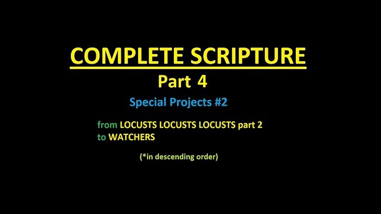 COMPLETE SCRIPTURE part 4 - Slideshow