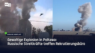 Gewaltige Explosion in Poltawa: Russische Streitkräfte treffen Rekrutierungsbüro