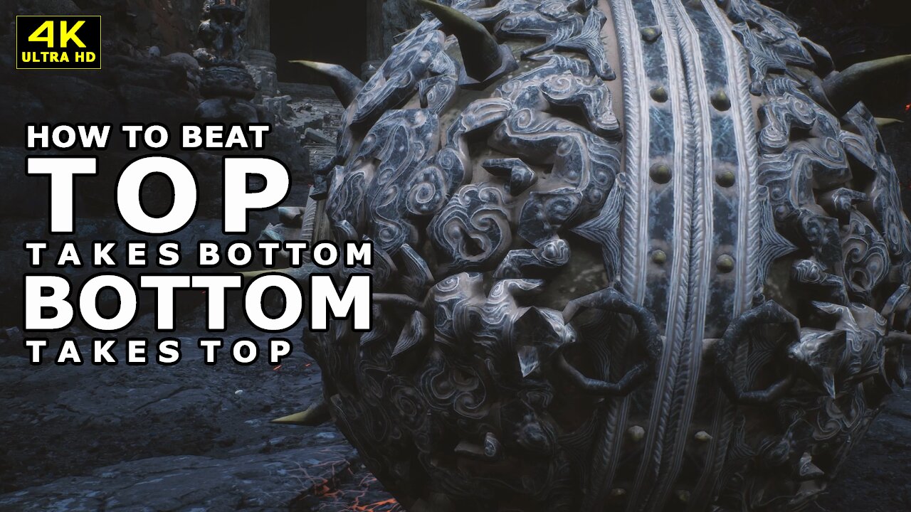 BLACK MYTH WUKONG - HOW TO BEAT TOP TAKES BOTTOM + BOTTOM TAKES TOP | SECRET BOSS FIGHT