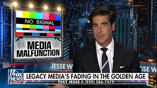 Watters: Liberal Media Has Proven Untrustworthy