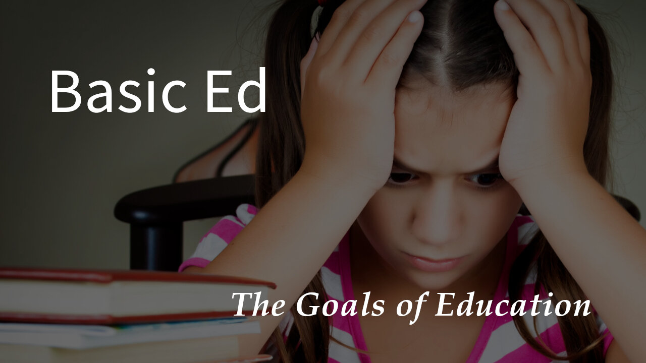 The Goals of Education