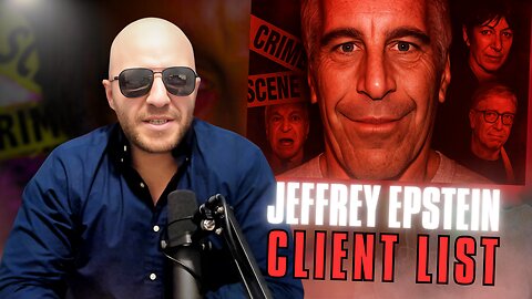 Jeffrey Epstein: Secrets, Power & The Missing Client List