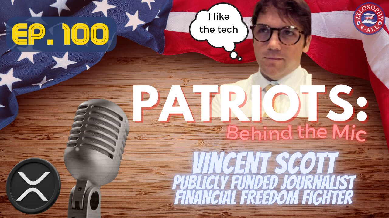 Patriots Behind the Mic #100 - Vincent Scott