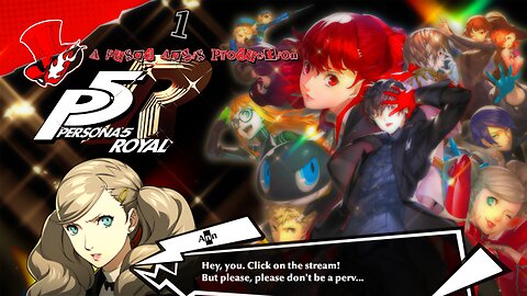 The LONGEST Video Game Ever?! | Persona 5 Royal PART 1