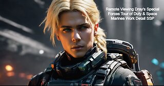 Remote Viewing Drago Reid Special Forces Tour of Duty & Space Marines Work Detail SSP