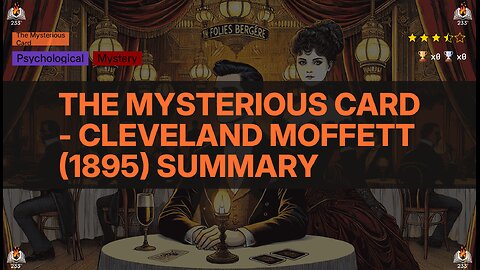 The Mysterious Card - Cleveland Moffett (1895) Summary (The Mysterious Card - 1) - 3.51 ⭐️