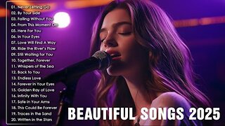 Love songs 🎵 Some beautiful love songs ~ Love Songs and Romantic Songs