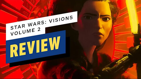 Star Wars： Visions Volume 2 Review-DCz9E3qEcX4-137+140-1920x1080-