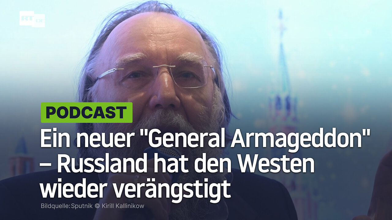 Ein neuer General Armageddon – Russland hat den Westen wieder verängstigt