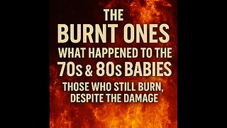 The Burnt Ones What Happened to the 70s & 80s Baby Souls