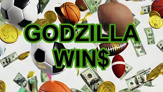 GODZILLA WIN$ (Episode 160)