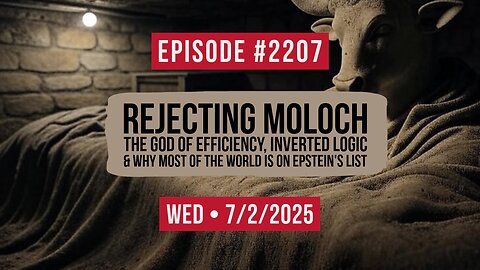 Owen Benjamin | #2207 Rejecting Moloch - The God Of Efficiency, Inverted Logic & Why Most Of The World Is On Epstein's List