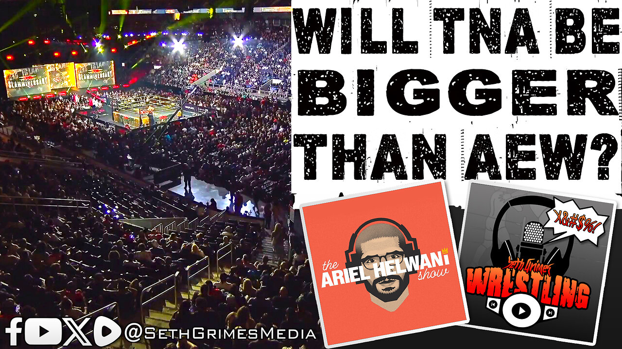 Could TNA Be Bigger Than AEW and Become Number 2?
