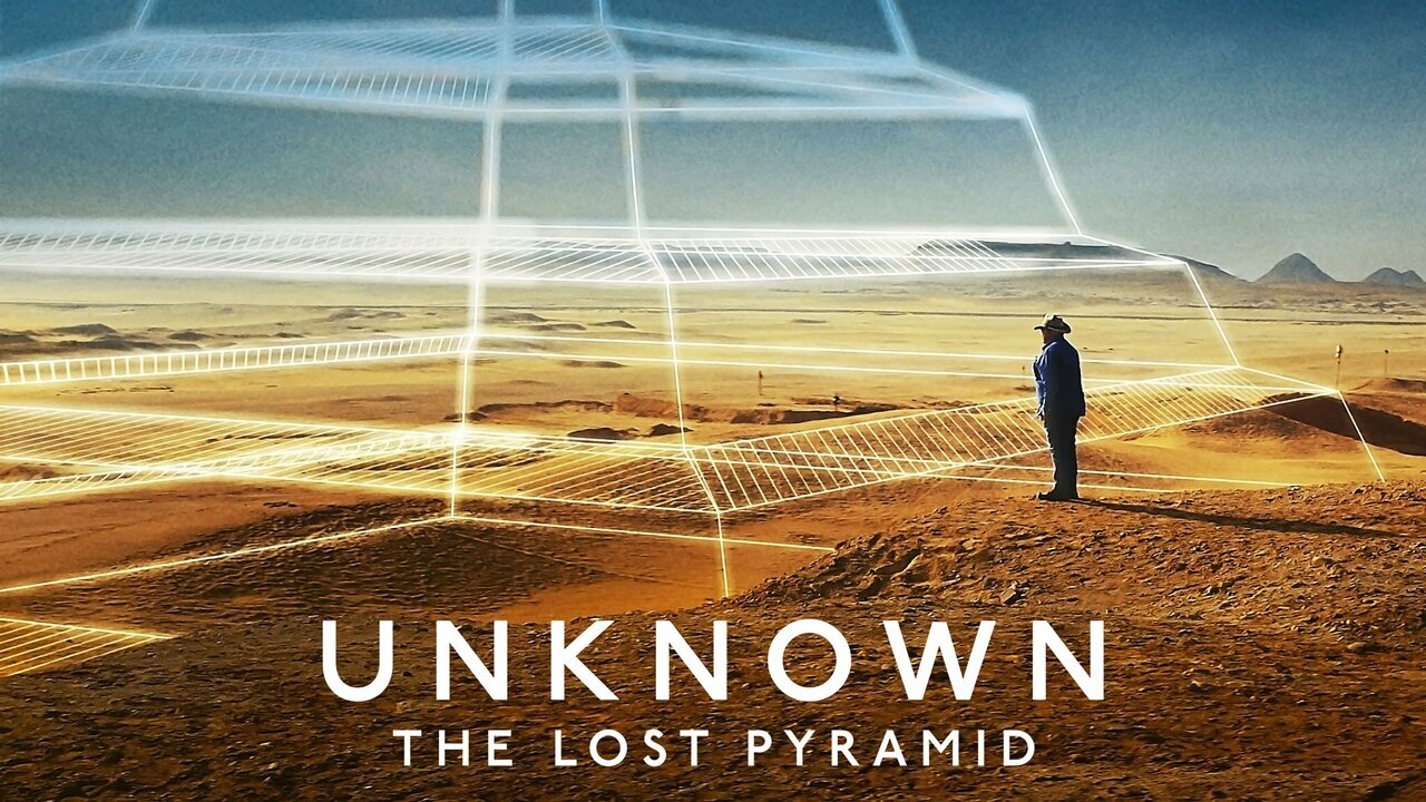 Unknown: The Lost Pyramid (2023) documentary