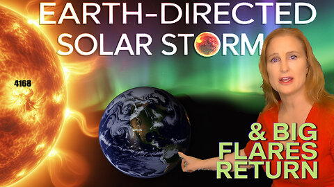 An Earth-Directed Storm Comes & Big Flares Return | Solar Storm Forecast 07 August 2025