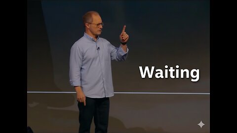 Waiting