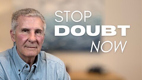 Is Doubting God's Word Quenching Your Spiritual Growth?