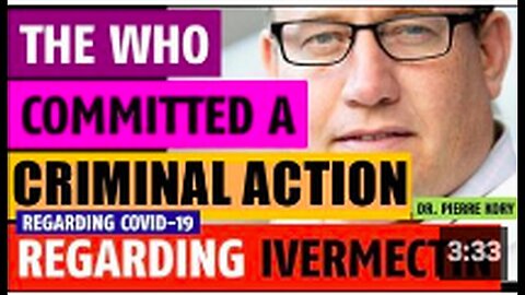 "WHO Accused of Criminal Action Over Ivermectin's Role in COVID Prevention & Treatment"