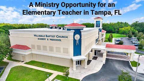 A Ministry Opportunity for an Elementary Teacher in Tampa, Florida