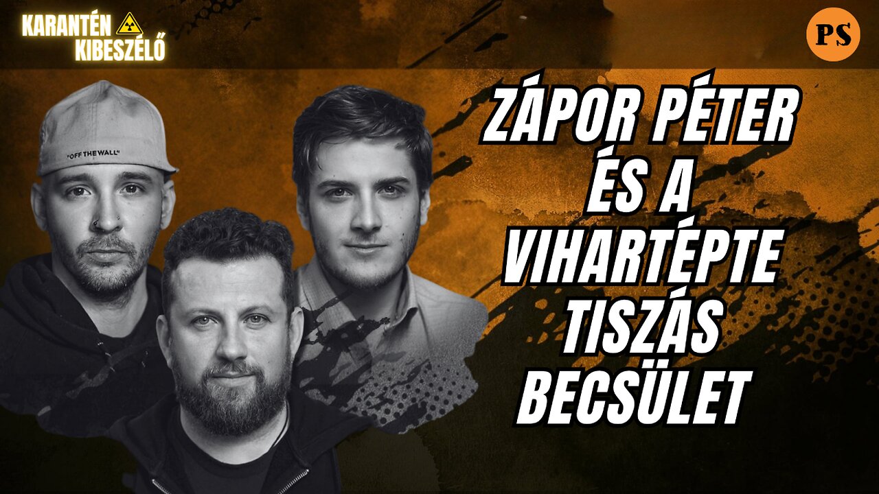 Zápor Péter és a vihartépte tiszás becsület