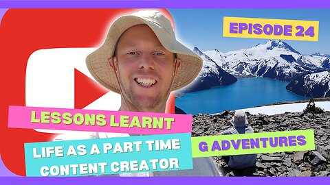 🎥 EPISODE 24: Behind the Lens – What I Learned Filming My G Adventures Tour | Creator Edition