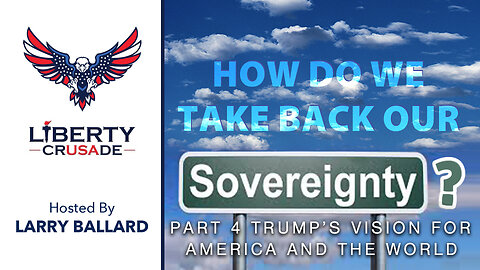 How Do We Take Back Our Sovereignty? Part 4