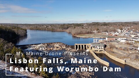 Aerial Footage of The Town of Lisbon Falls, Featuring the Worumbo Dam December 7, 2024